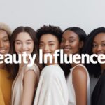 Beauty Influencers